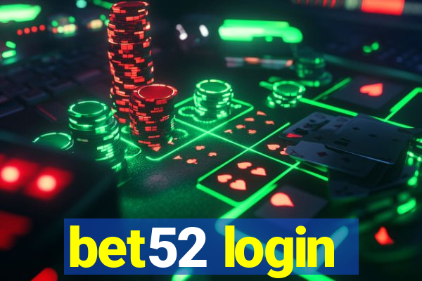 bet52 login